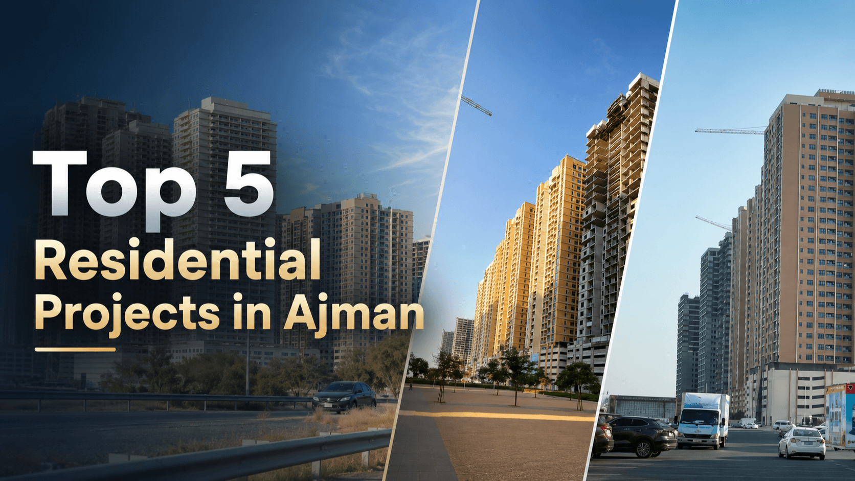 Top 5 Affordable New Residential Projects in Ajman (2026)