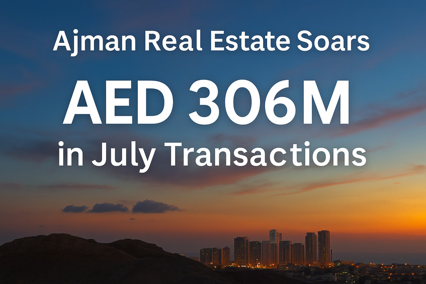 Ajman real estate July 2025 infographic showing trading volume